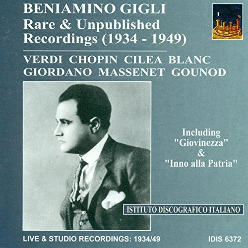 Opera Arias: Gigli, Beniamino - GOUNOD, C.-F. / GIORDANO, U.