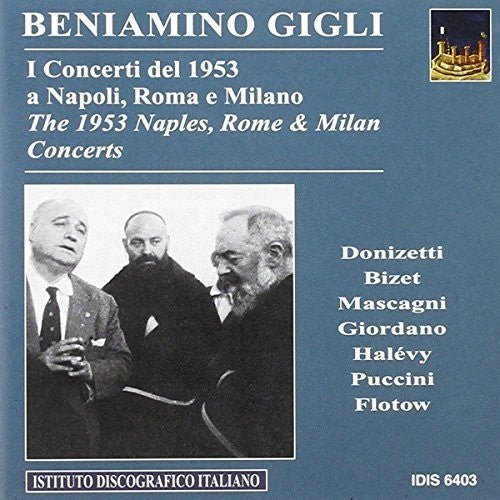 Vocal Recital: Gigli, Beniamino - GIORDANO, U. / MASCAGNI, P