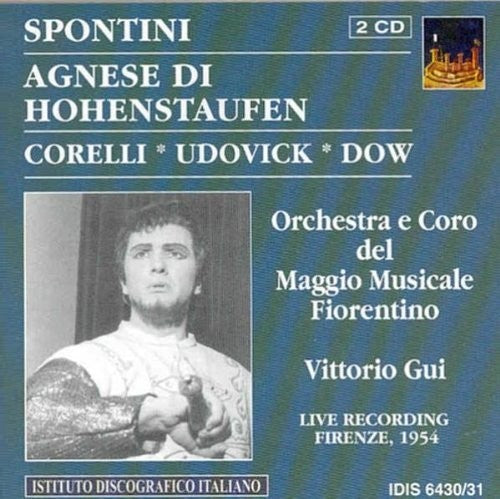 SPONTINI, G.: Agnes von Hohenstaufen [Opera] (Udovick) (1954