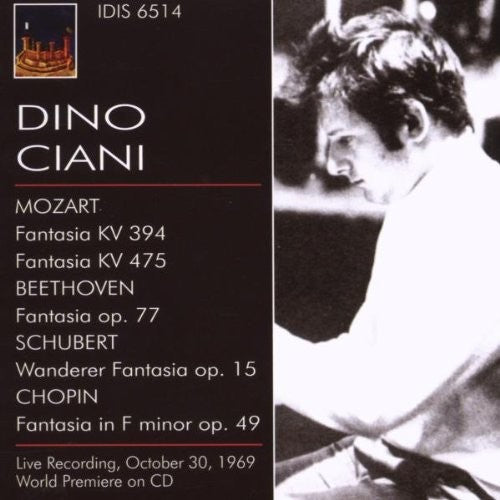 CIANI, Dino: Piano Works by Mozart, Beethoven, Schubert and