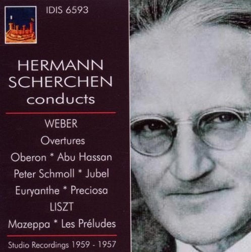 Hermann Scherchen Conducts Weber & Liszt (1957, 1959)