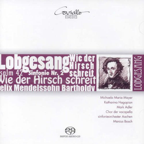 Mendelssohn: Sinfonie Nr. 2, 'Lobgesang' - Psalm 42