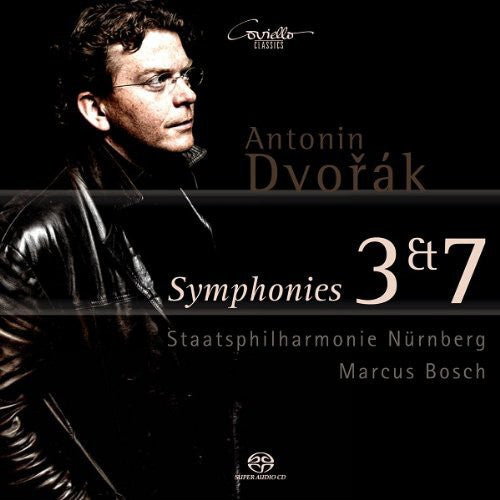 Dvorak: Symphonies Nos. 3 & 7