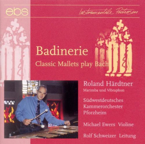 BADINERIE - CLASSIC MALLETS (M