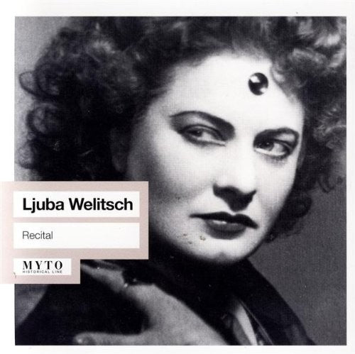 Ljuba Welitsch Recital