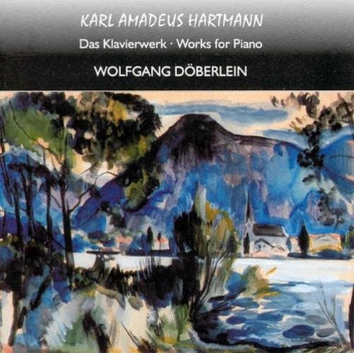 Hartmann, K.A.: Kleine Suites Nos. 1 and 2 / Piano Sonatas /