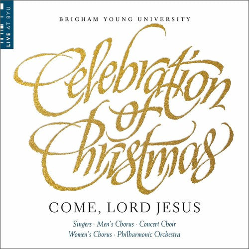 CELEBRATION OF CHRISTMAS: COME