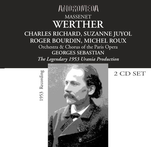 Massenet: Werther (Recorded 1953)