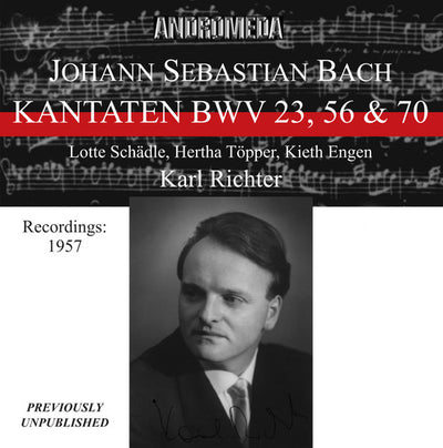 Bach: Cantatas BWV 23, 56, & 70