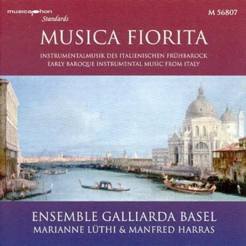 Musica Fiorita (Early Baroque Instrumental Music from Italy)