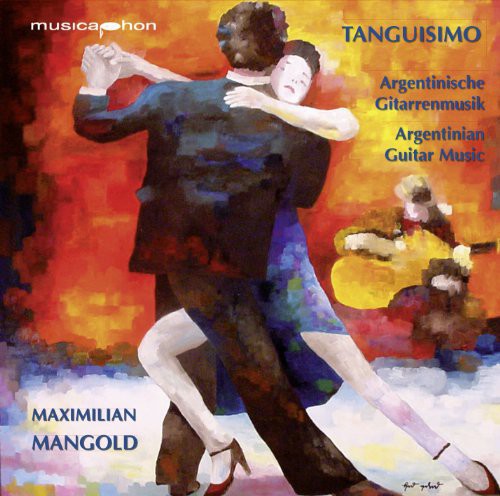 Tanguisimo (Argentinian Guitar Music)