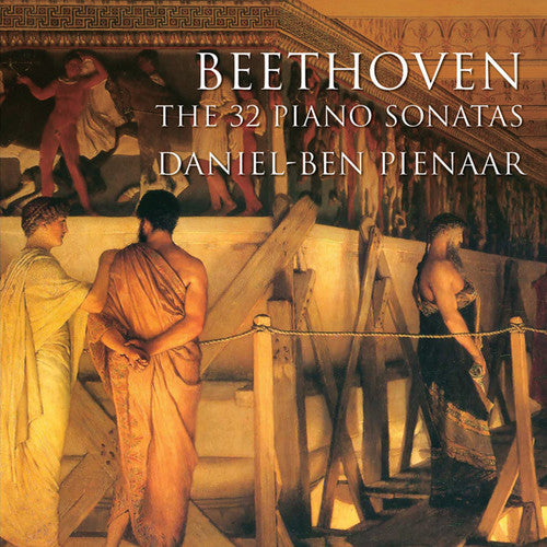 Beethoven: The 32 Piano Sonatas