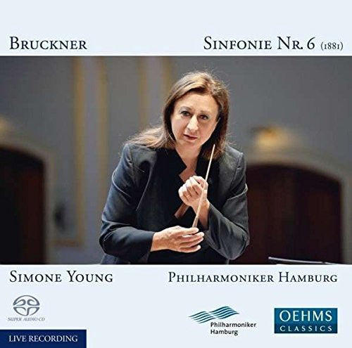 Bruckner: Symphony No. 6 / Young, Hamburg Philharmonic