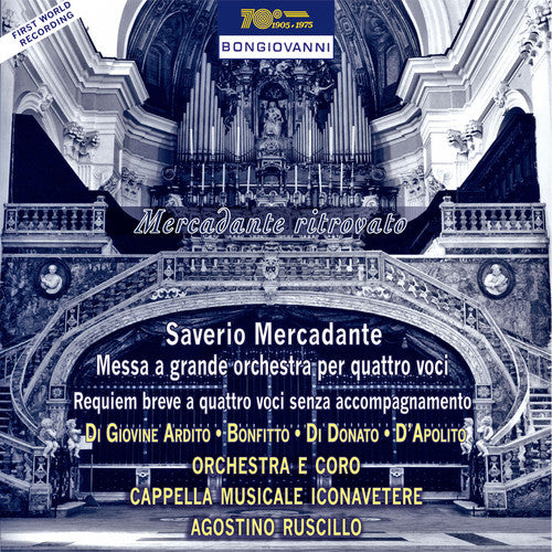 Mercadante: Messa; Requiem Breve / Ruscillo, Capella Musicale Iconavetere