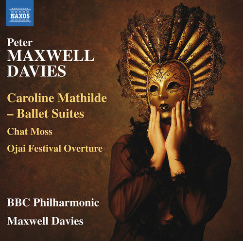 Maxwell Davies: Caroline Mathilde Concert Suites