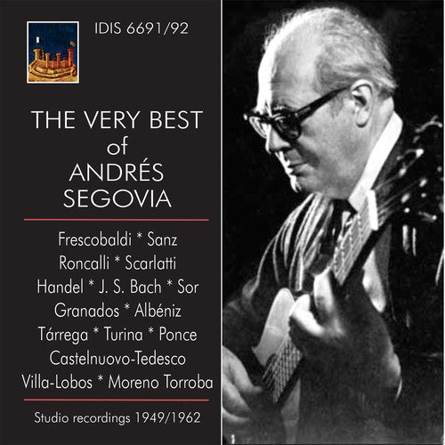 The Very Best Of Andres Segovia