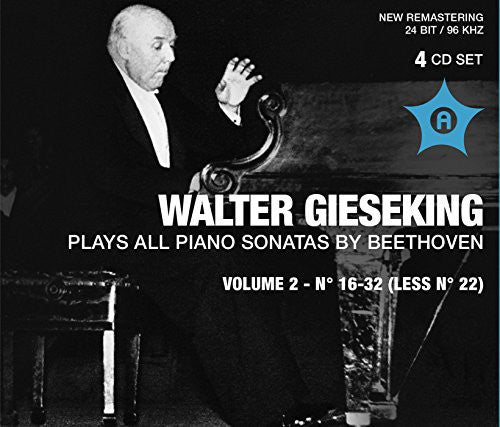 Walter Gieseking Plays All Piano Sonatas By Beethoven, Vol. 2, No. 16-32 (Less No. 22)