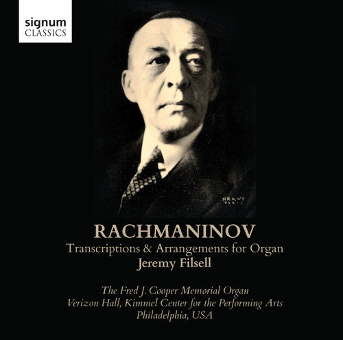 Rachmaninov: Organ Transcriptions and Arrangements by Jeremy