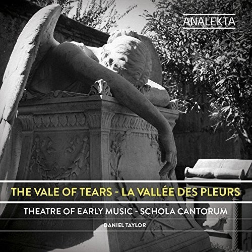 The Vale of Tears - La Vallée des pleurs