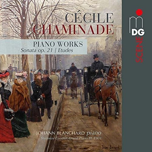 Chaminade: Piano Works / Johann Blanchard