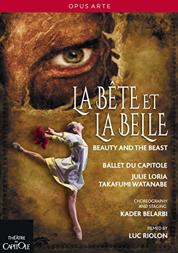 La Bete Et La Belle / Ballet Du Capitole