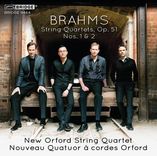 Brahms: String Quartets, Op. 51 Nos. 1 & 2 / New Orford String Quartet