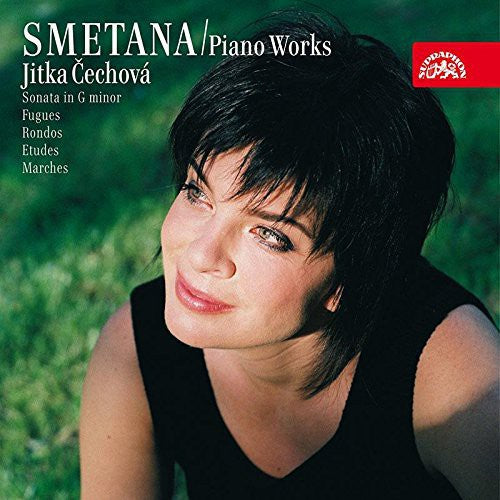 Smetana: Piano Works, Vol. 7 / Jitka Cechova