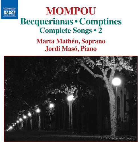 Mompou: Complete Songs, Vol. 2