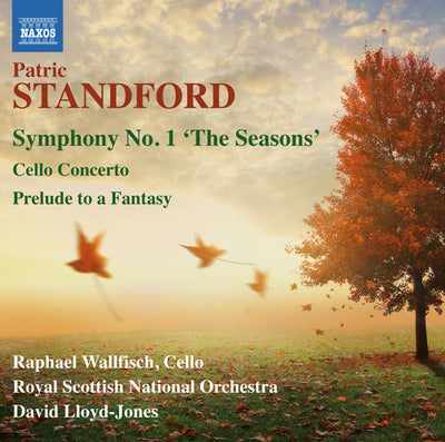 Standford: Symphony No. 1, Cello Concerto & Prelude to a Fantasy / Wallfisch, Lloyd-Jones, RSNO