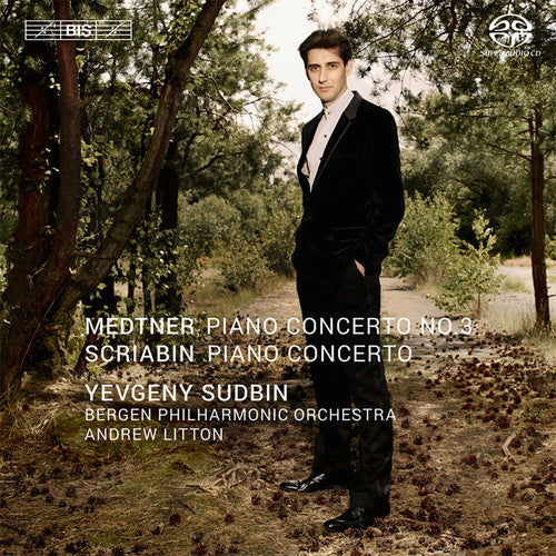 Scriabin, Medtner: Piano Concertos / Sudbin, Litton