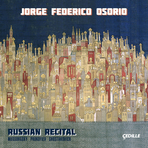 Russian Recital / Jorge Federico Osorio