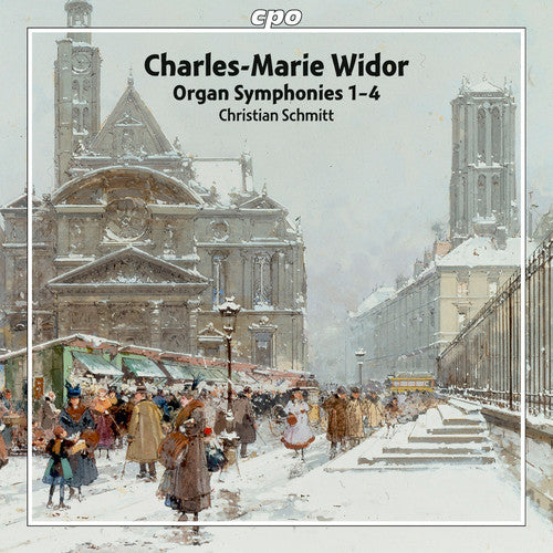 Widor: Organ Symphonies Nos. 1-4 / Schmitt