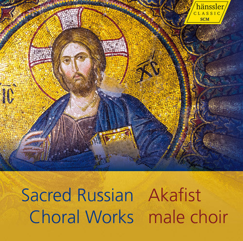 Sacred Russian Choral Works / Akafist Male Choir