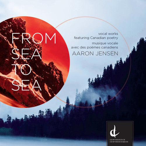 Aaron Jensen: From Sea To Sea