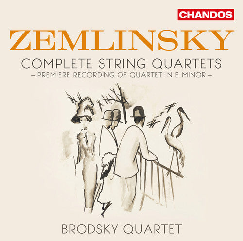 Zemlinsky: Complete String Quartets  / Brodsky Quartet