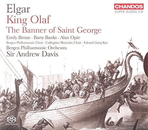 Elgar: King Olaf, The Banner of Saint George / Davis, Bergen