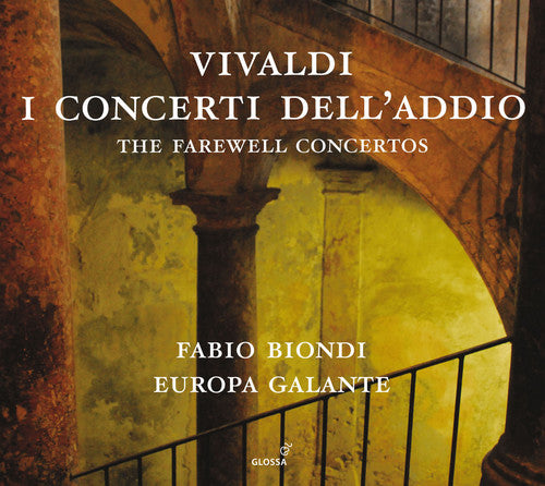 Vivaldi: I Concerti Dell'addio - The Farewell Concertos