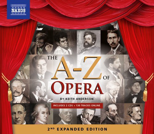 The A-Z of Opera [2nd Expanded Edition]