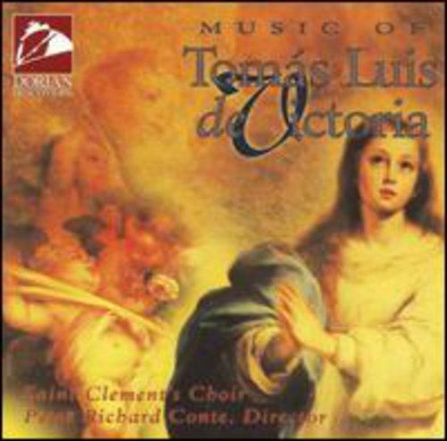 Music of Tomas Luis de Victoria / Conte, St. Clement's Choir