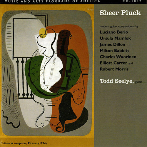 Sheer Pluck - Mamlok, Babbitt, Berio, Et Al / Todd Seelye