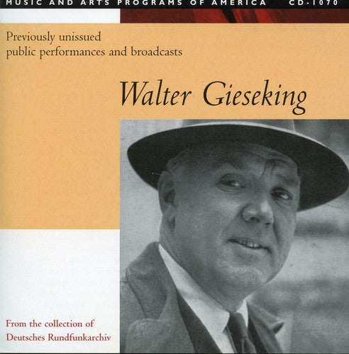 Walter Gieseking - Public Performances 1933-1947