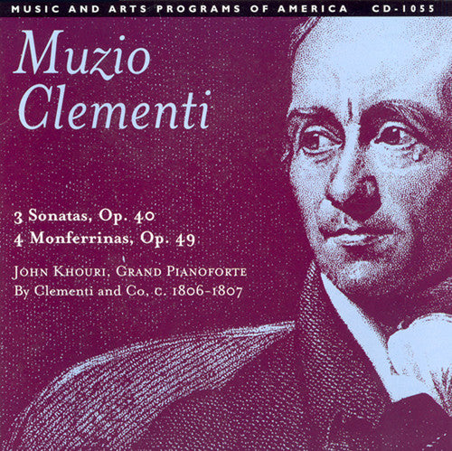 CLEMENTI: Piano Sonatas, Op. 40, Nos. 1-3 / 12 Monferrinas (