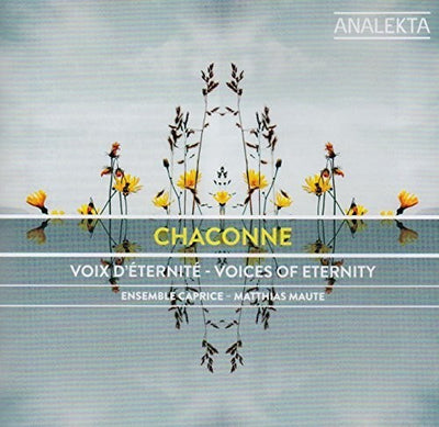 Chaconne: Voices of Eternity