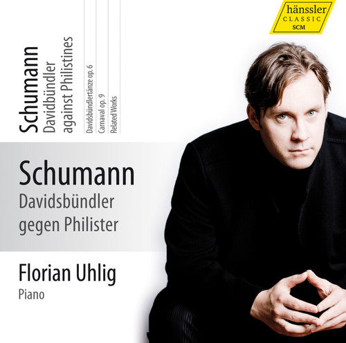 Schumann - Davidsbundler Against Philistines  / Florian Uhlig