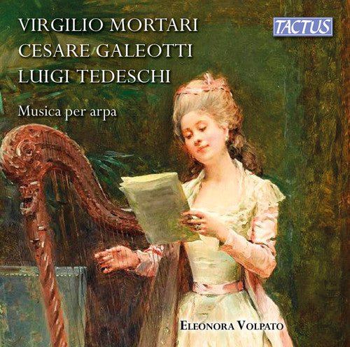 Galoetti, Mortari & Tedeschi: Musica per arpa