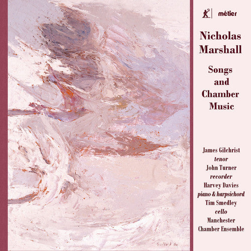 Marshall: Songs & Chamber Music