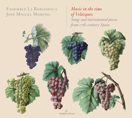 Music in the Time of Velázquez: Songs & Instrumental Pieces