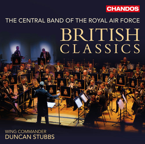 British Classics / Central Band of the RAF