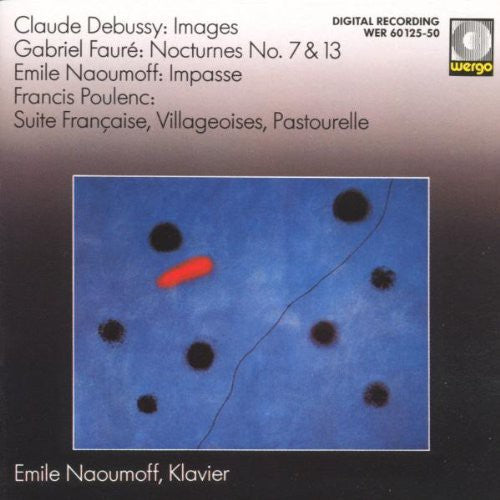 Debussy - Fauré - Naoumoff - Poulenc