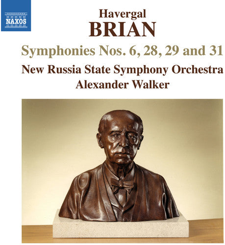 Brian: Symphonies No 6, 28, 29 & 31 / Walker